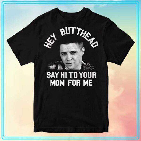HOT! Back to the Future Hey Butthead Unisex T-Shirt Gift Full Size S-4XL XXL