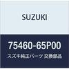 SUZUKI Genuine Parts Member Part Number 75460-65P00