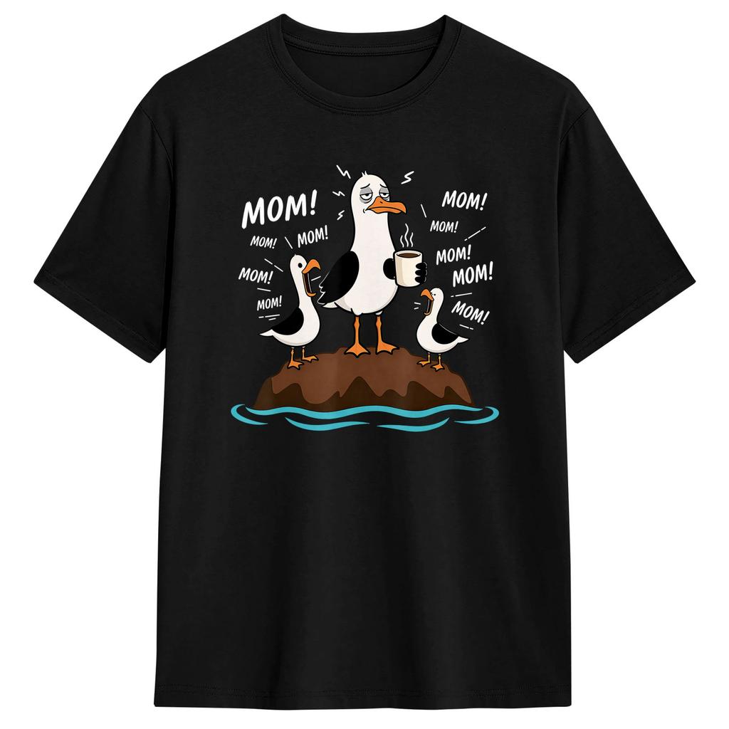 Streetwear T Shirt Mom Seagull Funny Mama Seagulls Mothers Day Humor Cotton T Shirts Hippie Tee Shirt Short Sleeve Clothing