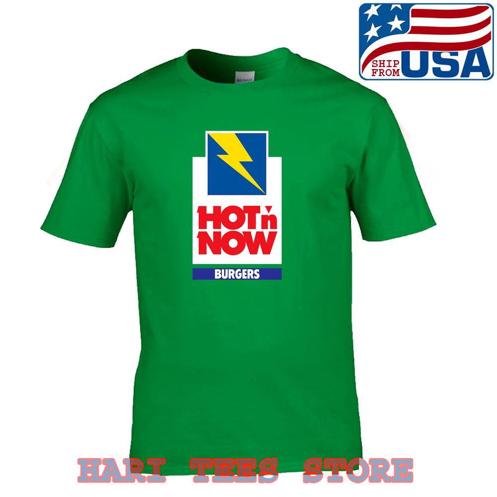 Hot N Now Burgers  Green Size S to 5XL Unisex T-Shirt XXXL