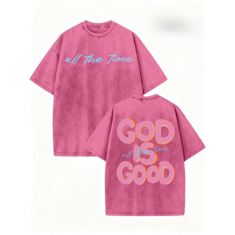 European Size Washed Short-Sleeve Top with a Round Neck Featuring The Phrase 'GOD IS GOOD', Showcasing a Unique Double-Sided Design. Spring And Summer
