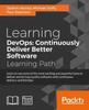 Kniha Learning DevOps: Continuously Deliver Better Software