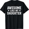 Genial wie meine Tochter Herren Lustiger Vatertag Papa T-Shirt