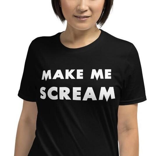 

Make Me Scream Horror Short-Sleeve Unisex T-Shirt 3XL