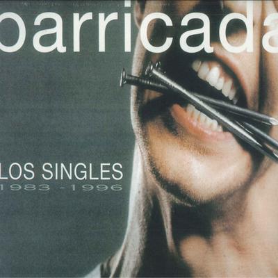 LP Plaat BARRICADA - Los Singles 1983 - 1996 0602445847310 Universal Music 2022 Spanje Rock