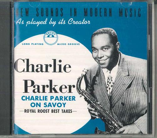 CD CHARLIE PARKER - Royal Eoost Takes 240E6844 KING 1988 Japan Jazz Used