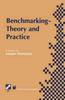 The Benchmarking - Theory and Practice Book