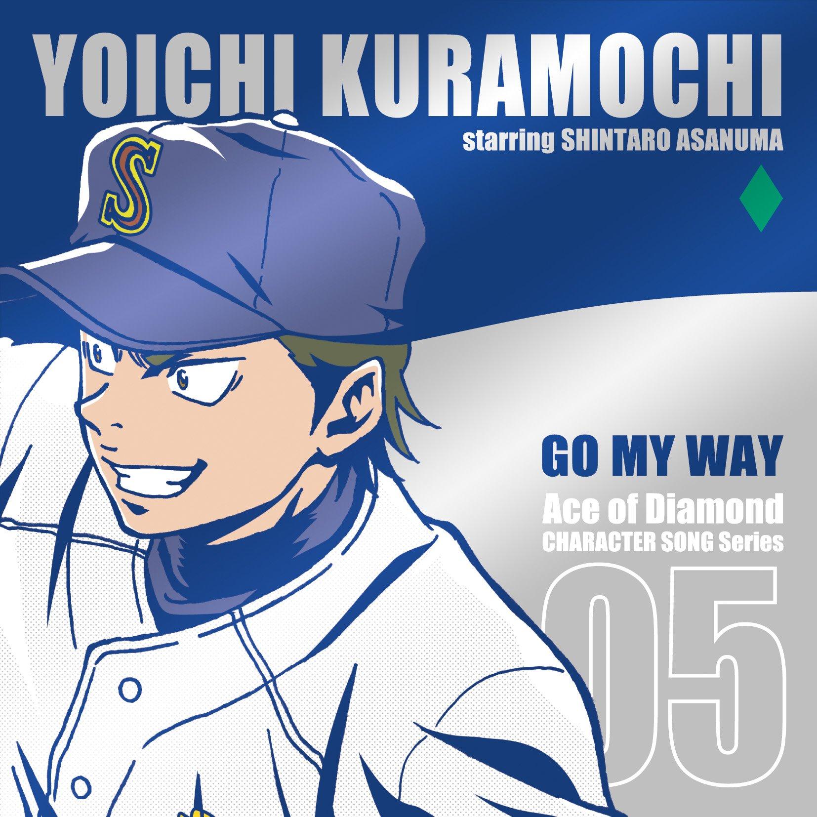 

TV Anime of Character Song Series Yoichi Kuramochi MY Ace Diamond VOL.5 GO WAY