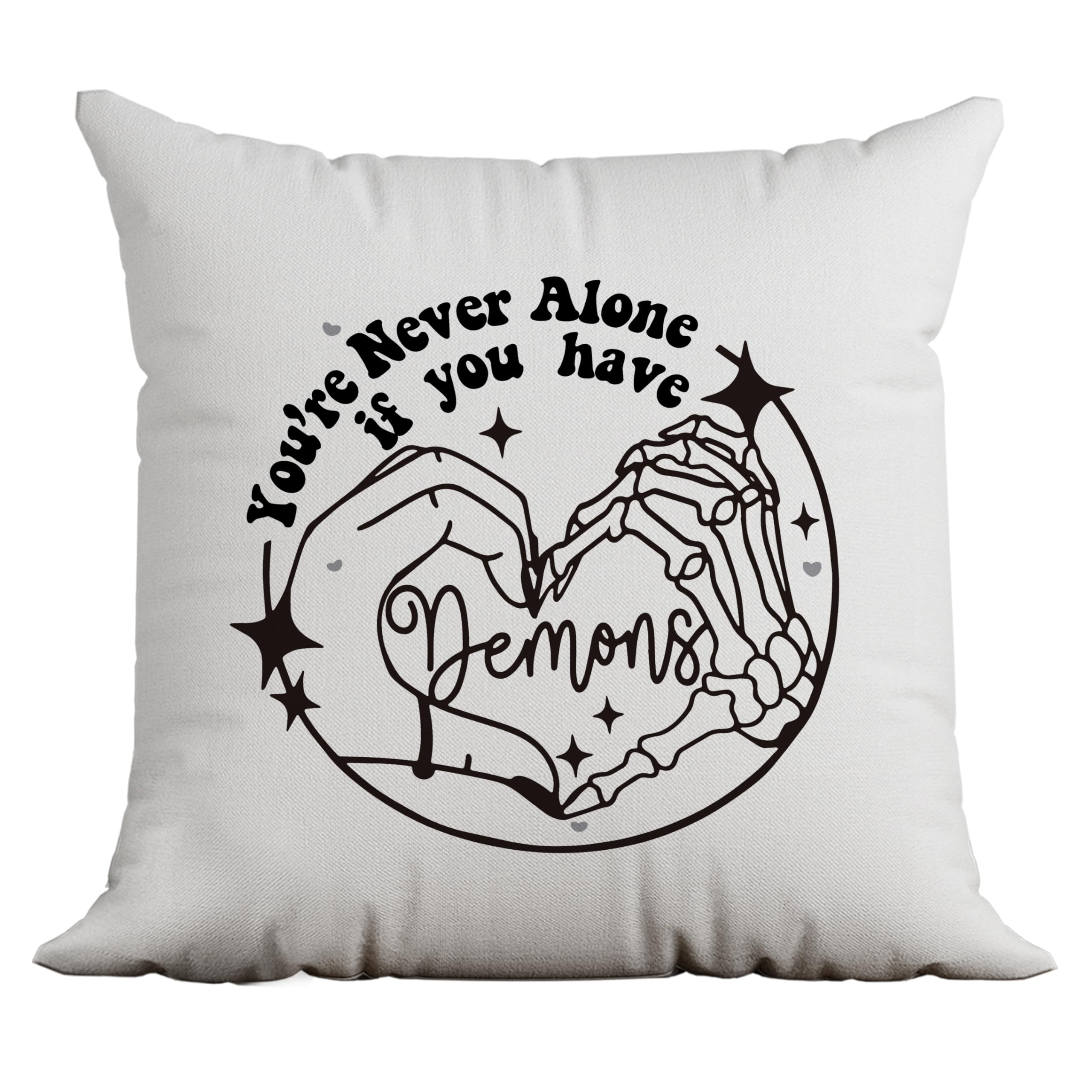 Gothic Pillow Cover Youre Never Alone If You Have Demons Cushion Case Dark Humor Quote Home Decor Gift Idea 40x40cm 16x16in