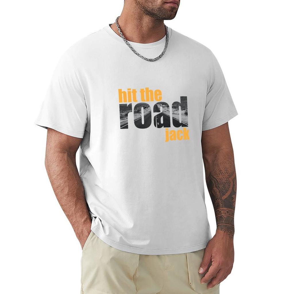 Hit the road jack TShirt custom t shirt fashion shirts new gifts and tshirts oversized graphic tee shirts graphic tee men