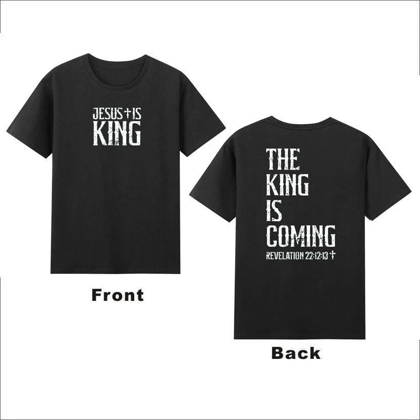 Jesus Is King, The King is Coming Christian Bible Faith Unisex Tshirt Q7631 S
