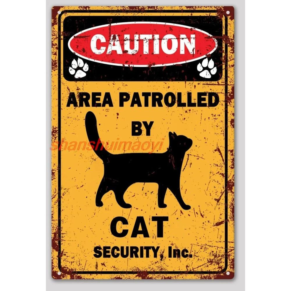 Cat Sign Area Patrolled By Cat Sign Cat Gifts For Cat Lovers Caution Tin Sign Cat Metal Tin Signs For Wall Art Cat Stuff Cat  pp 20x30cm（7.8x11.8inch）