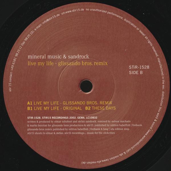 

12-дюймовая пластинка MINERAL MUSIC & STEFAN SANDROCK - Живи моей жизнью (Глиссандо Брос. Ремикс STIR1528 STIR15 Запись 2000 Германия Танцевальная и Электронная Музыка Б/У