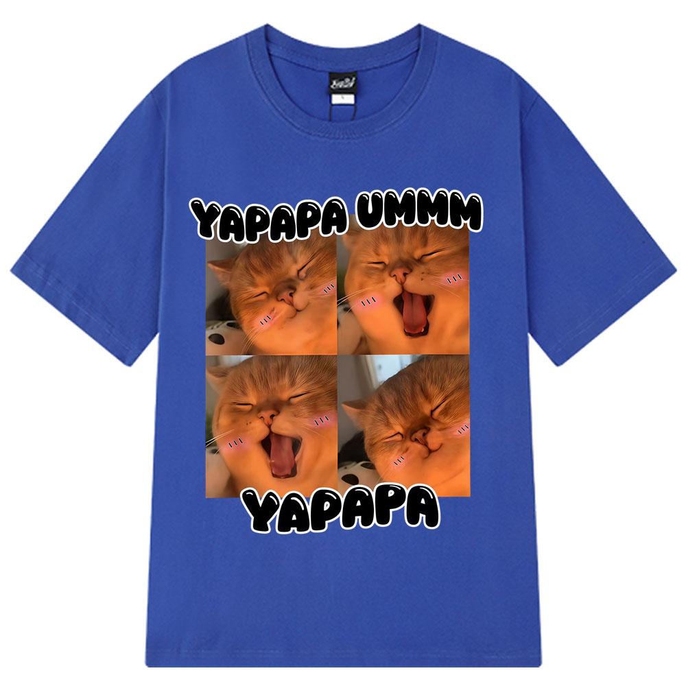 Yapapa Ummmm Funny Cute Cat Meme T-Shirt men women Fashion casual T-shirts Short-sleeved 100% cotton Harajuku oversized T-shirts