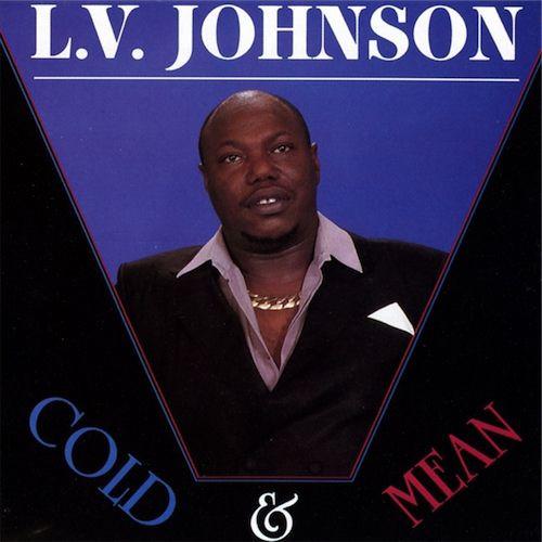 LP Record L. V. JOHNSON - Cold & Mean ICH1050 Ichiban Records 1989 US Soul/Funk Used
