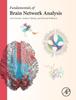 Libro Fundamentals of Brain Network Analysis
