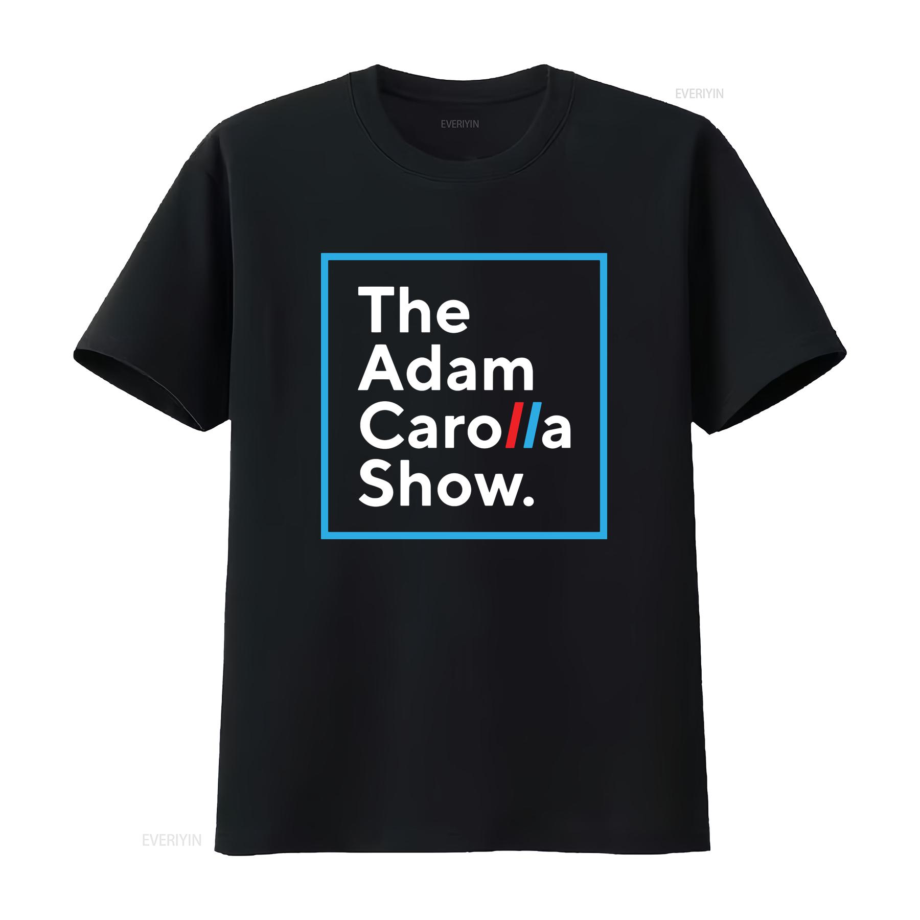 

The Adam Carolla Show Podcast T Shirt vintage Washed Slightly Stretched Soft Stylish Breathable Casual Versatile 4XL