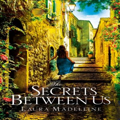 The Secrets Between Us by Laura Madeleine Paperback Book 9781784162535