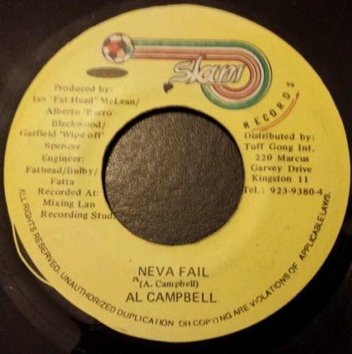 

7inch Record AL CAMPBELL - Neva Fail NONE Slam Records Jamaica Reggae, Ska & Dub Used