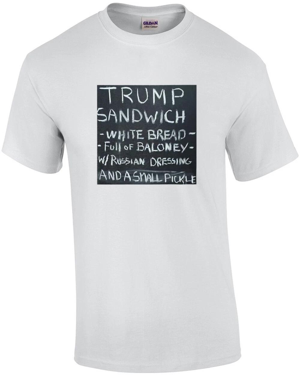 Trump Sandwich, white bread, full of baloney w/russian dressing and a small p... 2XL