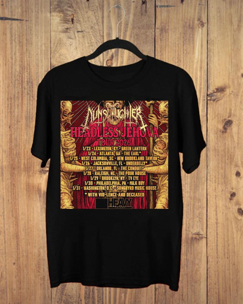 Headless Jehova Tour 2026 NunSlaughter Band All Size S to 5XL T-shirt Go66 Unisex T-Shirt