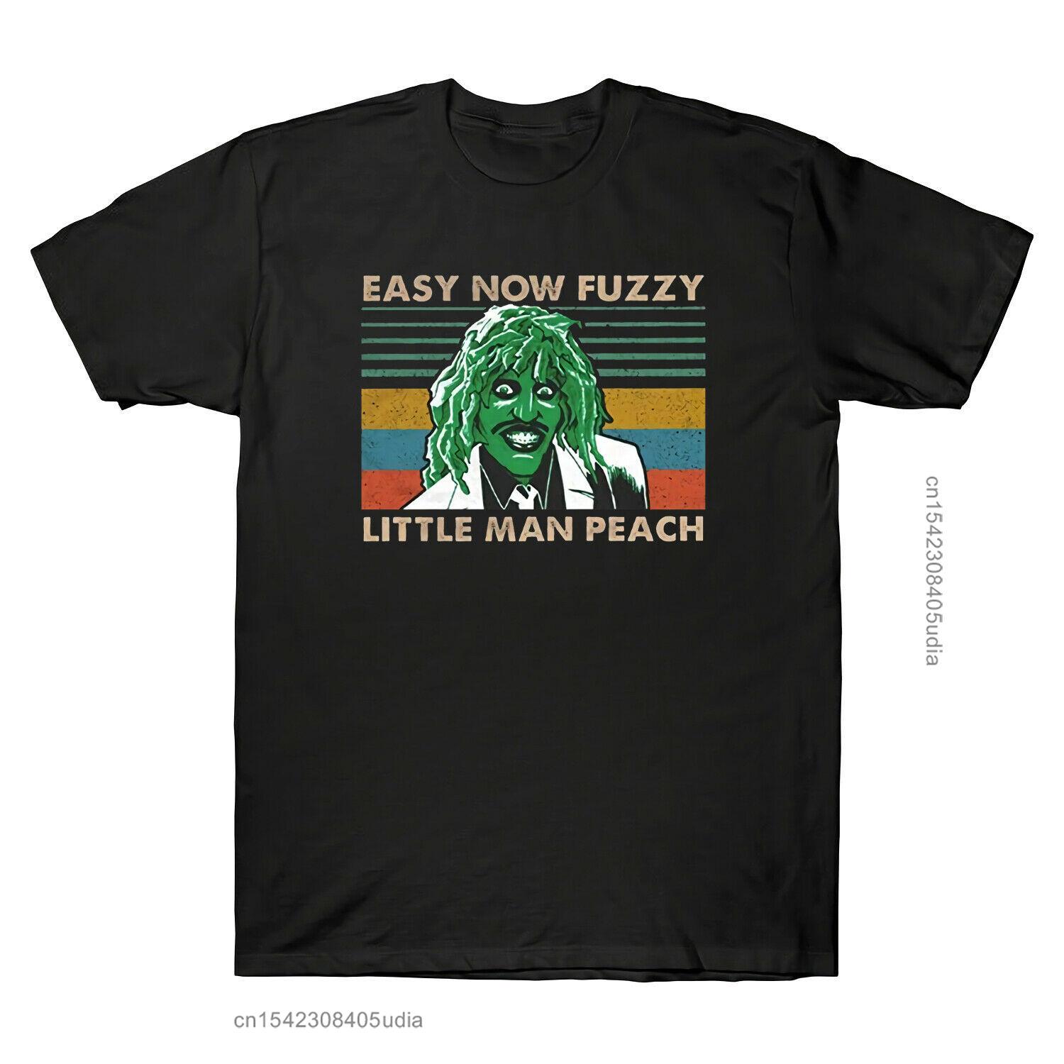 

Old Gregg Easy Now Fuzzy Little Man Peach T Shirt The Mighty Boosh Comedy Tees Harajuku Ullzang T Shirt Men Tshirt Top Tees 5XL різнокольоровий