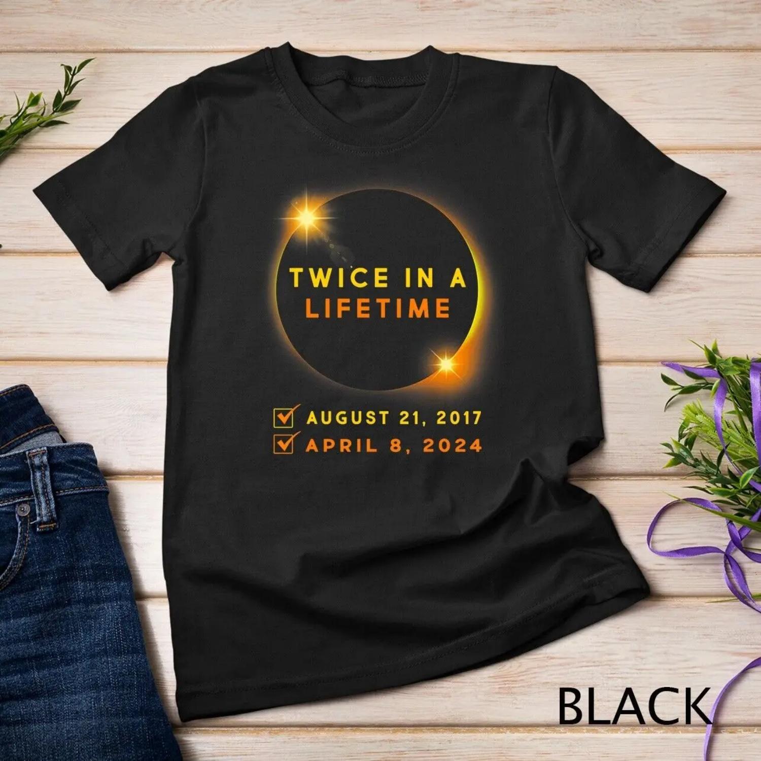 Solar Eclipse T Shirt Twice in Lifetime 2024 S