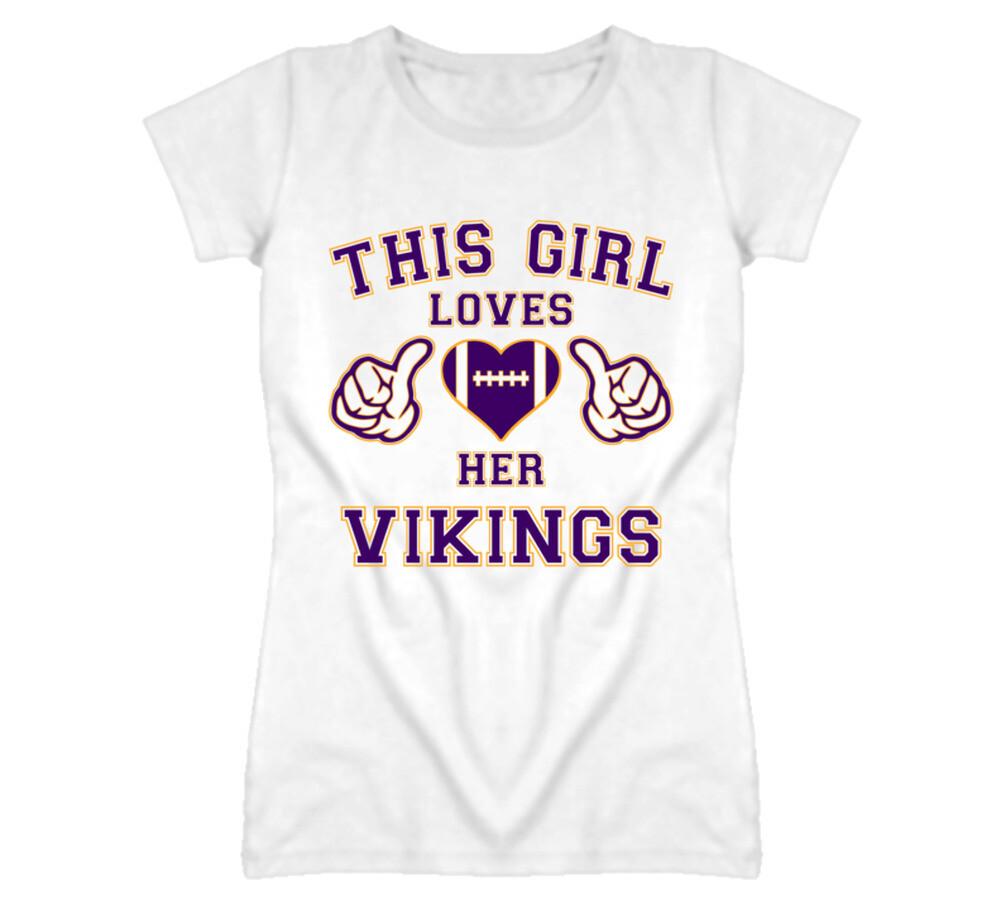 This Girl Loves Her Minnesota Vikings T Shirt XXXL