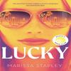 Lucky by Marissa Stapley Paperback Book 9781399703819