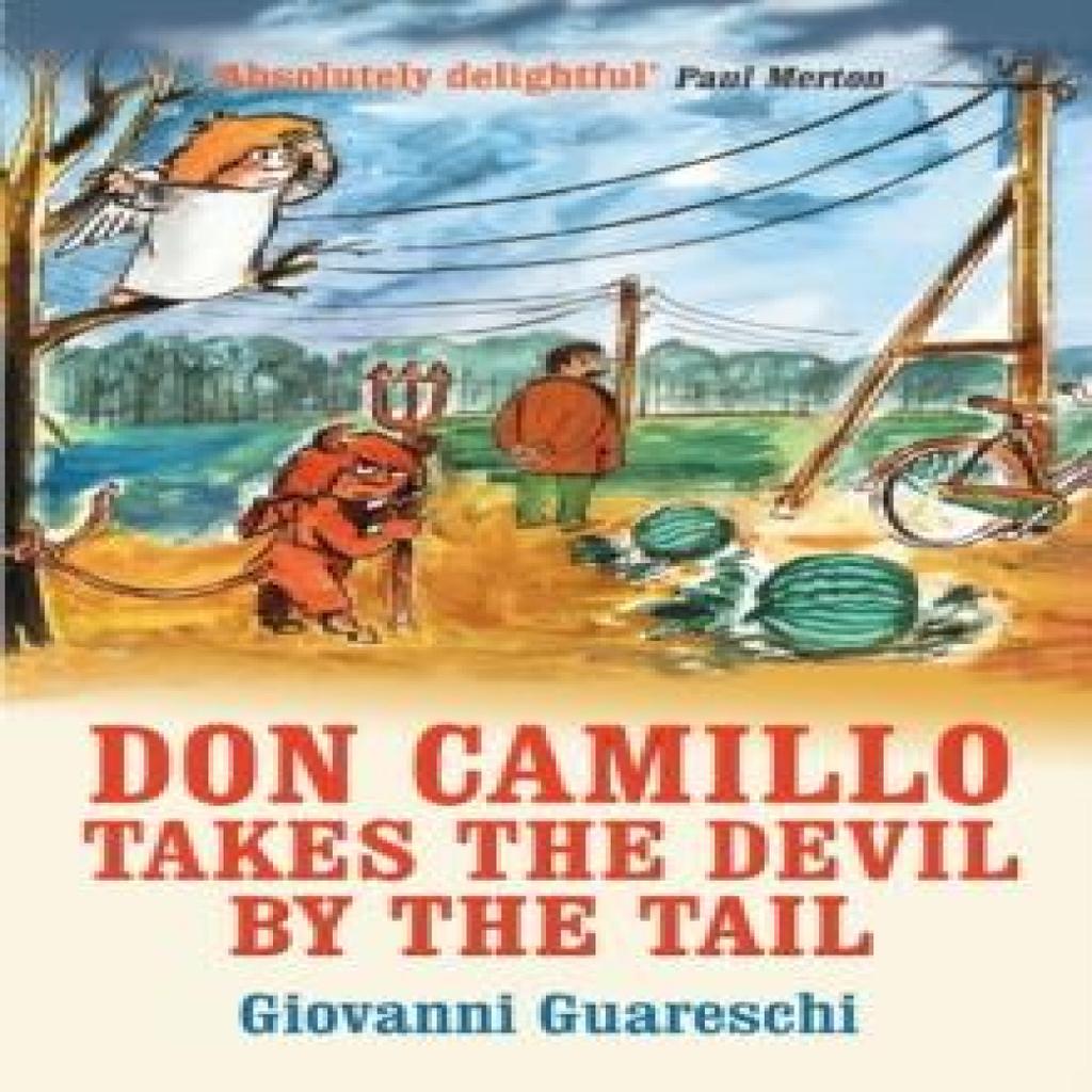 Don Camillo Takes The Devil By The Tail by Giovanni Guareschi Paperback Book 9781900064514
