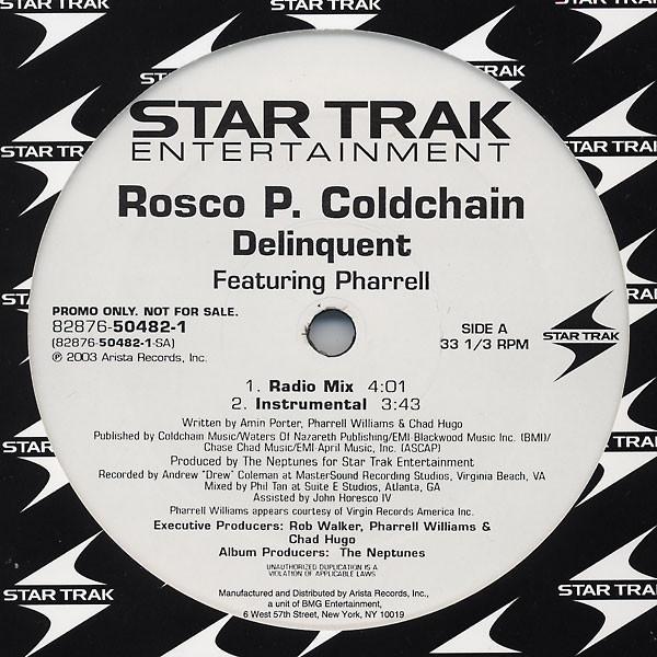 

12inch Record ROSCO P. COLDCHAIN PHARRELL Delinquent 82876504821PROM 2003 US Rap HipHopRB Used