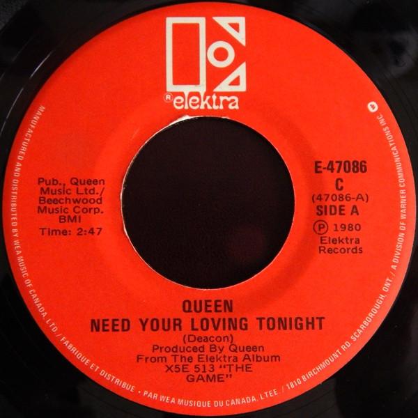 

7inch Record QUEEN Need Your Loving Tonight E47086 Elektra 1980 Canada Rock Used