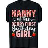 Nanny of The Berry First Birthday Sweet Strawberry T Shirt Hoodie Graphic Stylish Streetwear Fashion Top for Casual Attire Designer Clothes Slightly