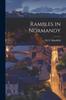 The Rambles In Normandy Book