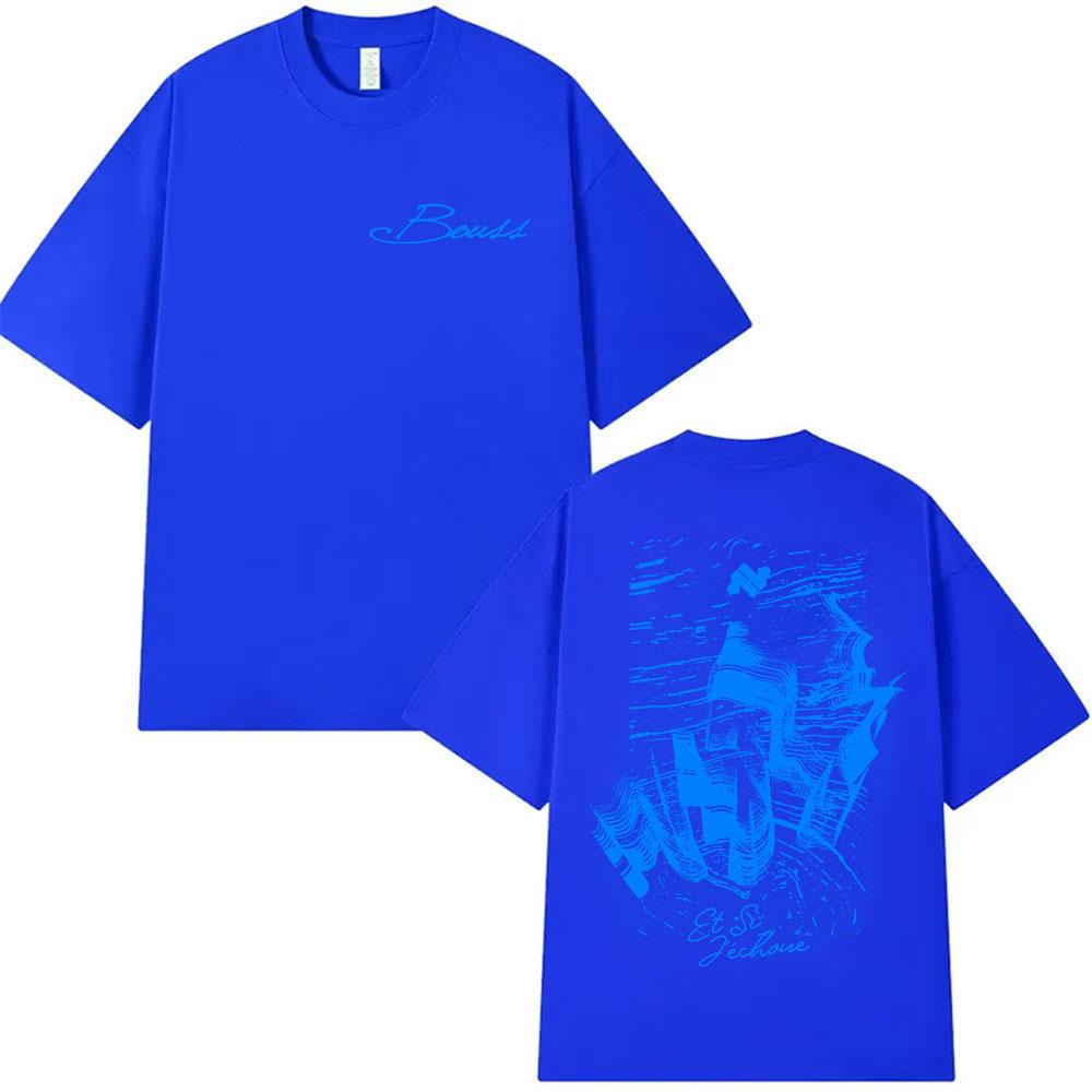 BOUSS ET SI J'ECHOUE ?  Tour 2025 Print T Shirt Men's Women Vintage Oversized Cotton T-shirts Cozy High Quality Clothing T-shirt