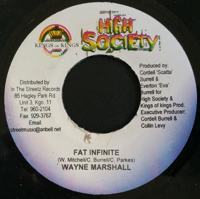 7inch Record WAYNE MARSHALL - Fat Infinite NONE High Society, K 2003 Jamaica Reggae, Ska & Dub Used