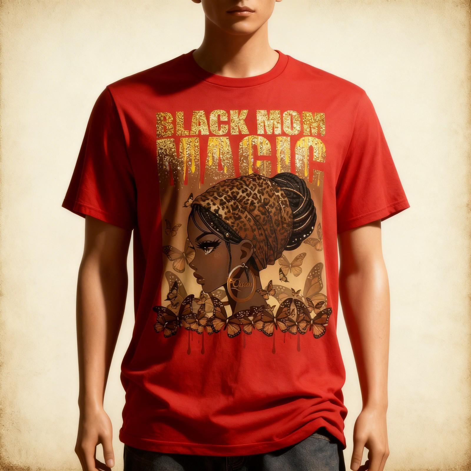Black Funny Mothers Day Mama Mom African American Unisex T-Shirt XXL