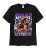 Awake But At What Cost Funny Meme T Shirts Men Women Fashion Humor Clothing Short Sleeve T-shirt Vintage Oversized Cotton Tsh...