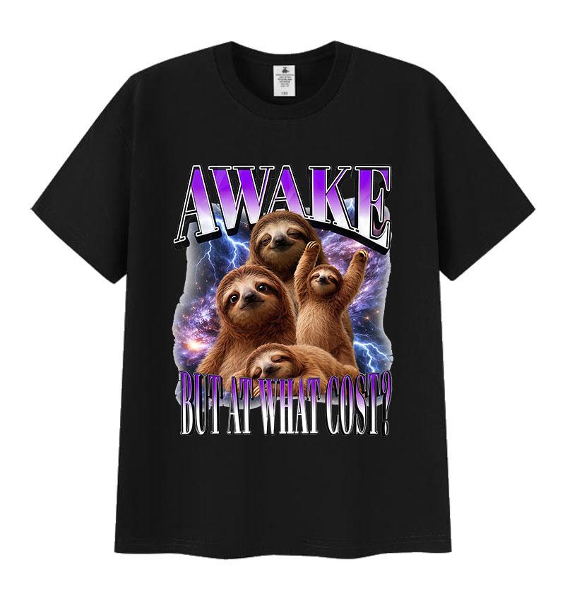 

Awake But At What Cost Funny Meme T Shirts Men Women Fashion Humor Clothing Short Sleeve T-shirt Vintage Oversized Cotton Tsh... S разноцветный