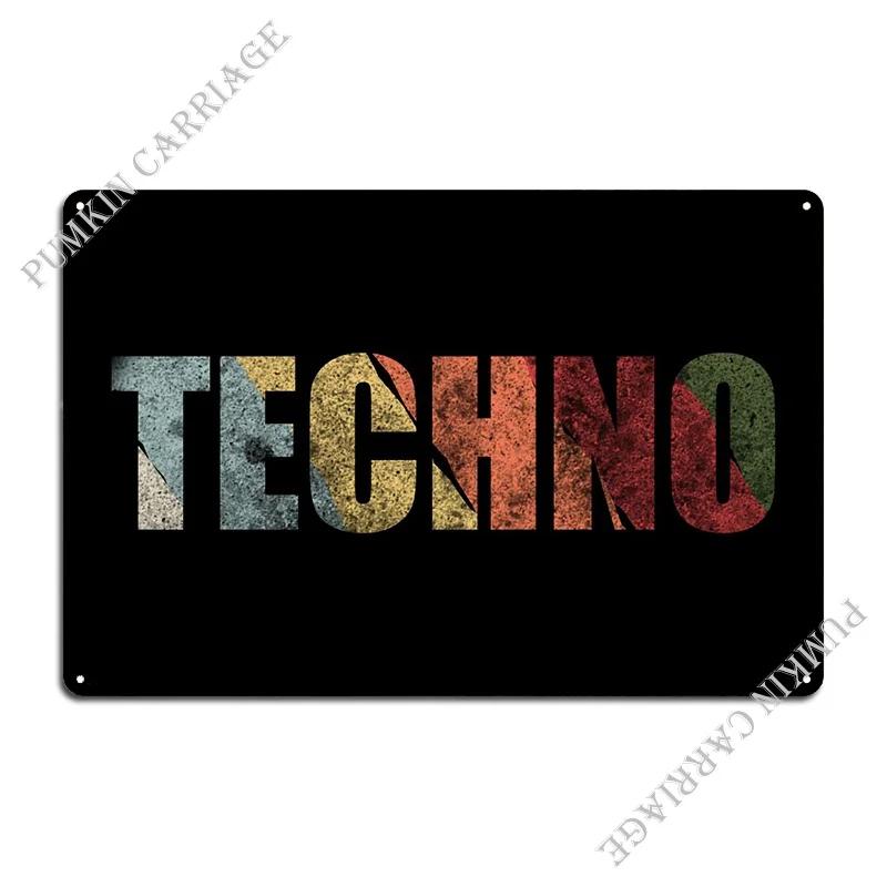 Retro Vintage Techno Raver Metal Plaque Poster Rusty Wall Decor Pub Wall Decor Tin Sign Poster