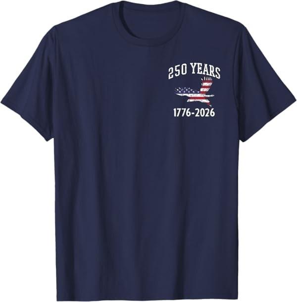 250 Years US Flag American 250th Anniversary Men Women T-Shirt S