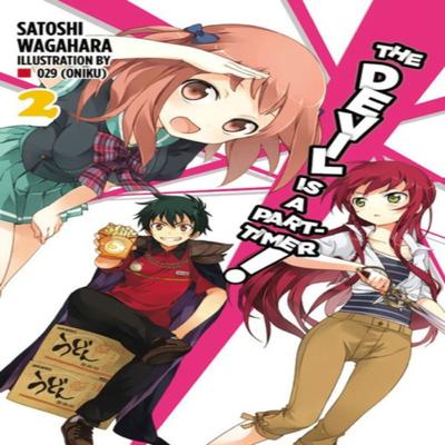 The Devil Is a PartTimer Vol. 2 Novel by Satoshi Wagahara Paperback Book 9780316385015