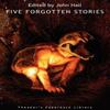 Five Forgotten Stories by John Hall Paperback Book 9780956153319