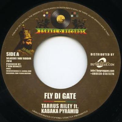 7inch Record TARRUS RILEY, KABAKA PYRAMID / KELI - Fly Di Gate / Selassie I Way IREU002 Israel Records/ 2014 Europe Reggae, Ska & Dub