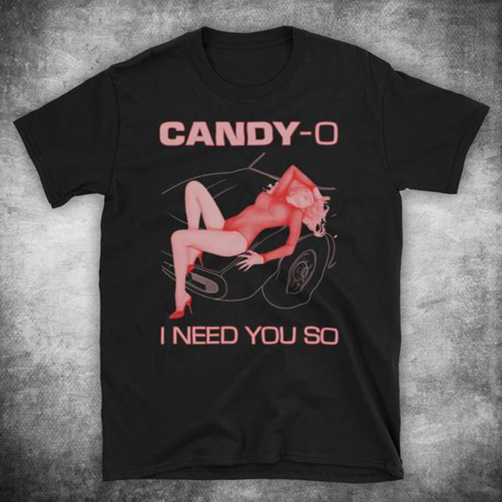 

The Cars Candy O American Rock Band I Need You So TShirt S 4XL CG243 Unisex T-Shirt XXL