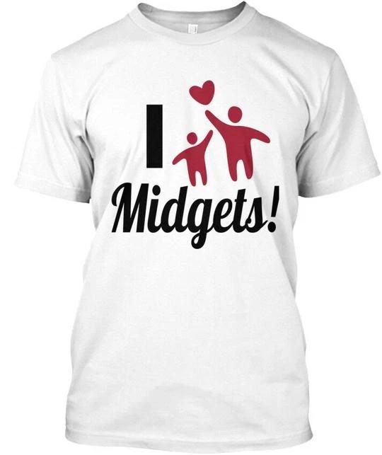 

Midgets - I Love T shirt Made in the USA Size S to 5XL L