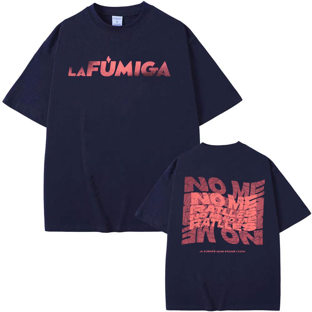 La Fumiga No Me Ratlles Ja Dormire Graphic T Shirts MMen Women Hip Hop Street Loose T Shirts Cotton Casual Short Sleeve Tshirts