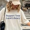 Öffentliche Bibliothek T-Shirt, Unterstütze deine lokale Bibliothek, Buchbezogene Geschenke, Bibliotheks-Crew, Bücherwurm T-Shirt, Geschenk für Buchliebhaber, Bibliothekar T-Shirt