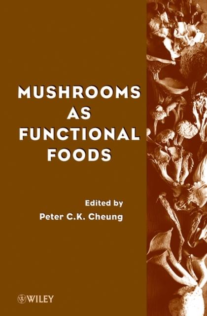 The Mushrooms As Functional Foods Book