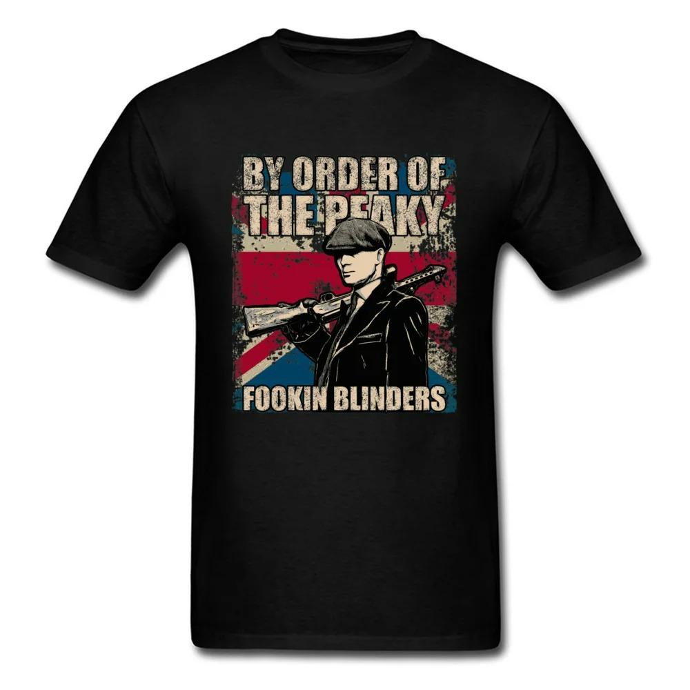 By Order of The Peaky Fookin Blinders Funny Peaky Blinders TV TShirt Summer Cotton ONeck Short Sleeve Unisexs T Shirt New S3XL